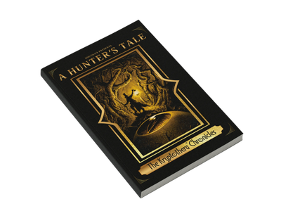 Book titled 'A Hunter's Tale: The Kryptothera Chronicles' with a black and gold cover on a white background. A Hunters Tale - The Kryptothera Chronicles By Noctilux Games